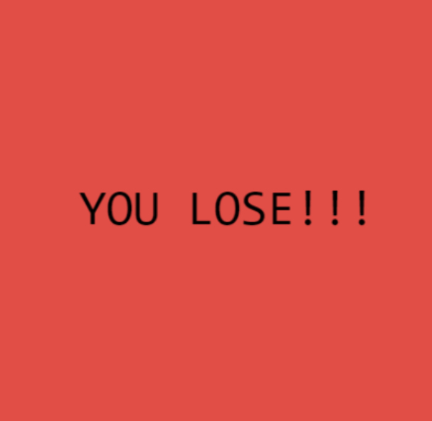 A solid red background that says you lost.
